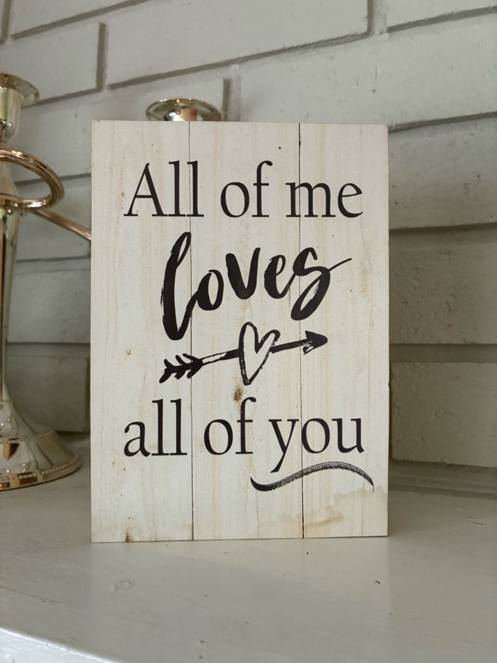 All of Me Loves All of You Wooden Wall Decor